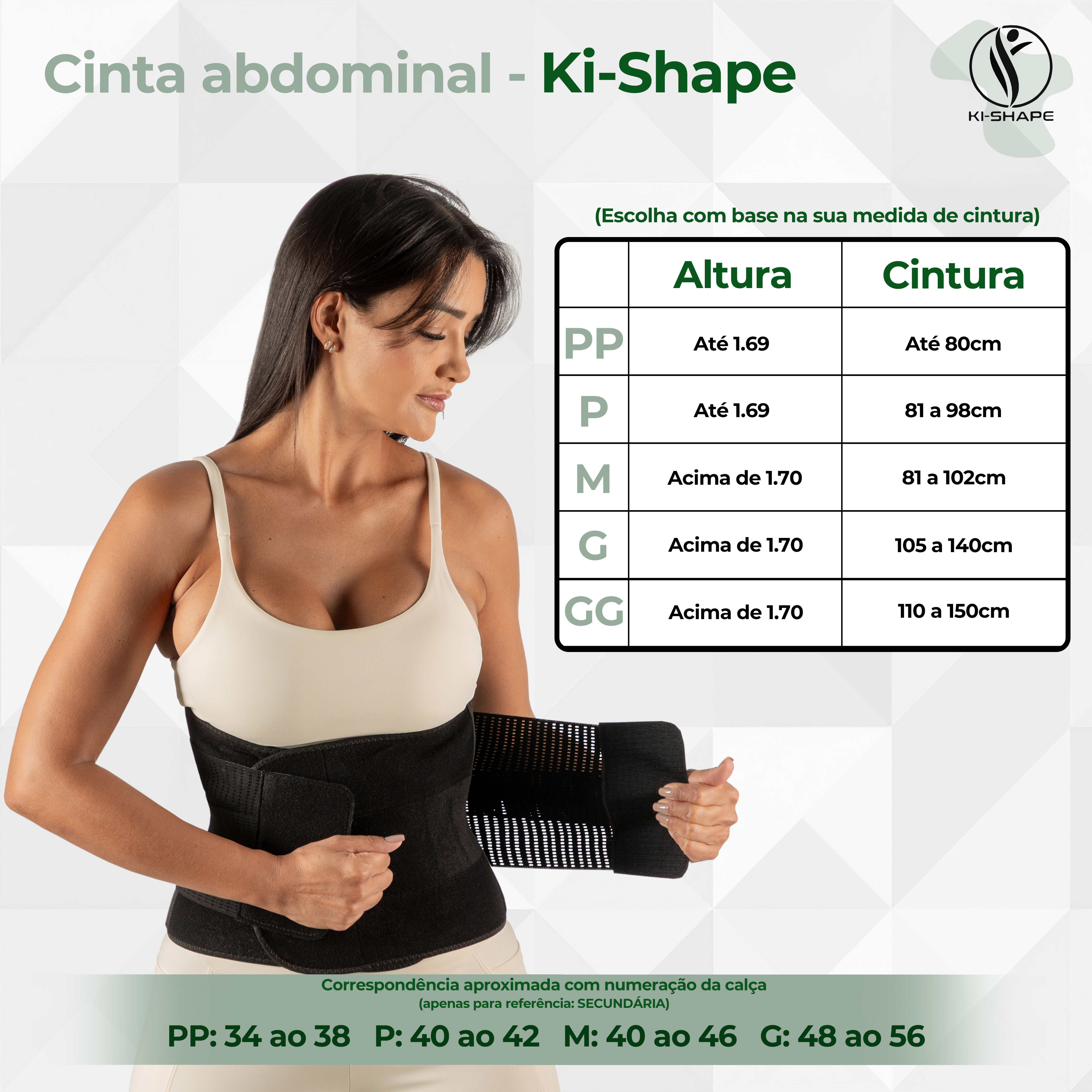 Cinta Modeladora Ki-Shape com Alça